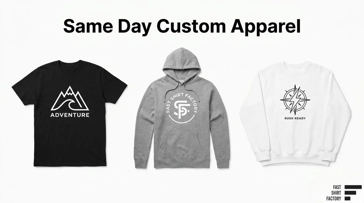Same-day custom apparel featuring a printed T-shirt, hoodie, and sweatshirt.